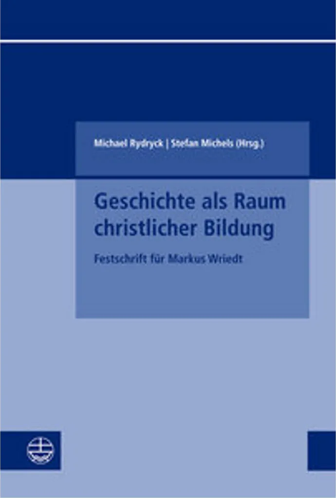 Guide académique Geschichte als Raum christlicher Bildung pour chercheurs