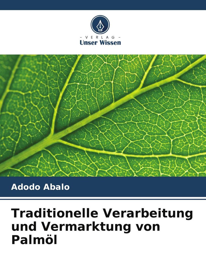 Traditionelle Verarbeitung und Vermarktung von Palmöl