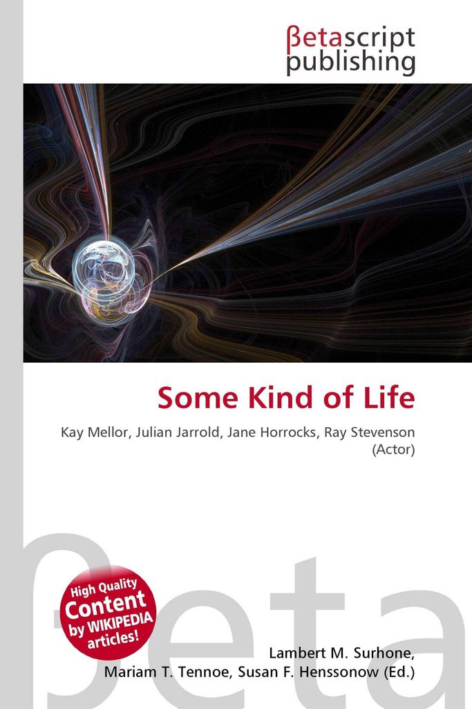 Some Kind of Life