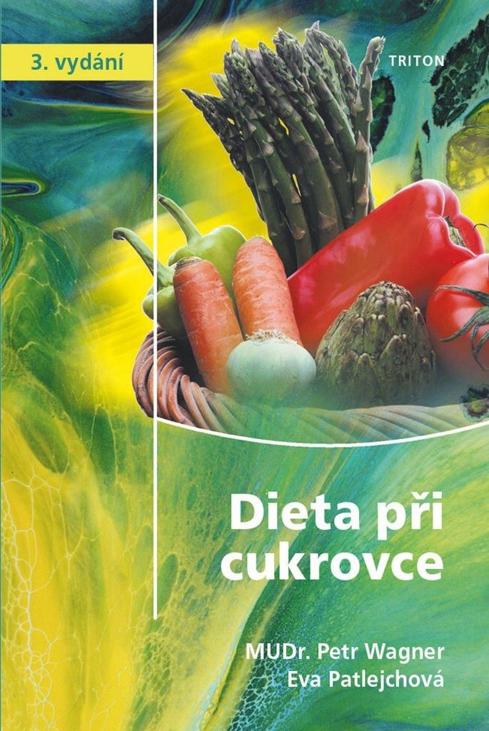Dieta při cukrovce | Petr Wagner