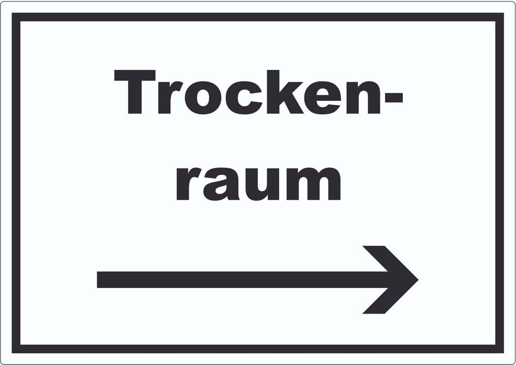 Trockenraum Aufkleber mit Text und Richtungspfeil rechts Wäsche trocknen waagerecht A4 (210x297mm)
