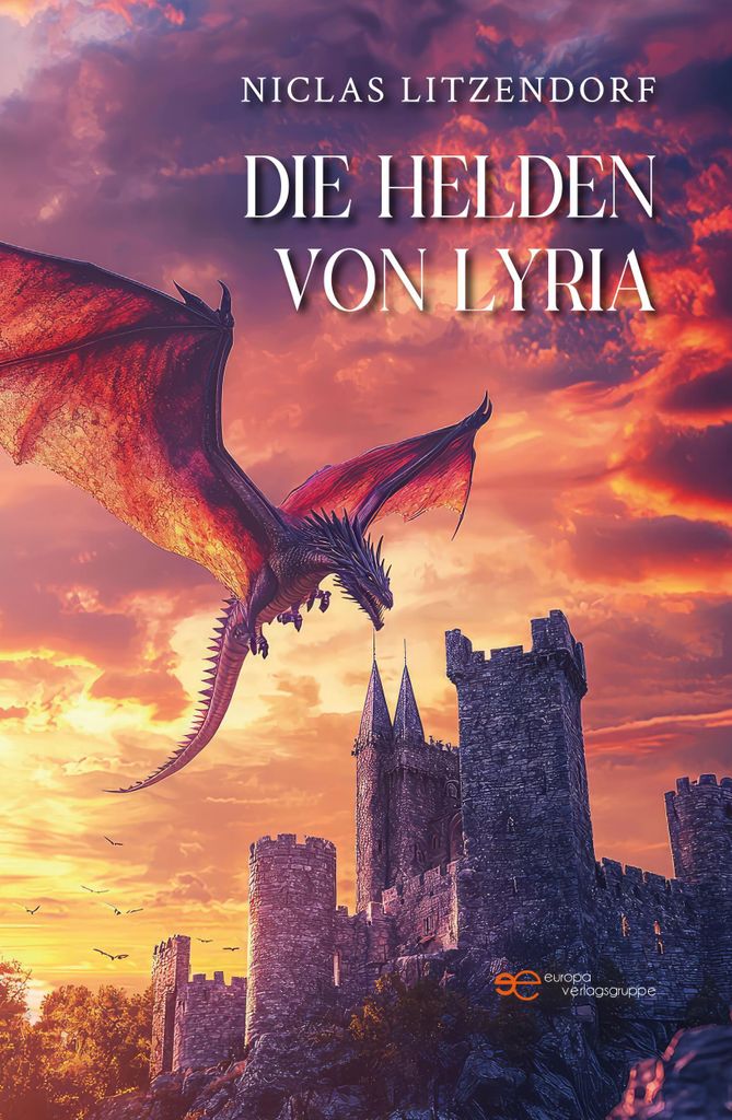 Die Helden von Lyria – Fantasy-Roman