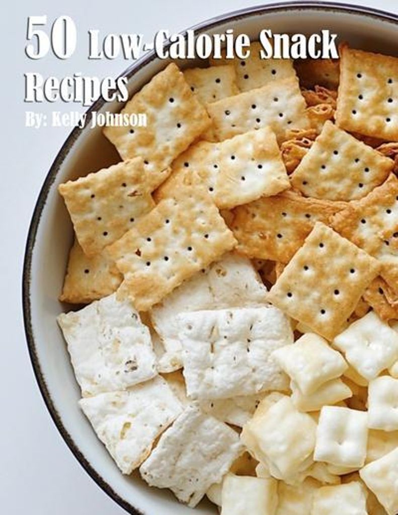 50 Low-Calorie Snack Recipes