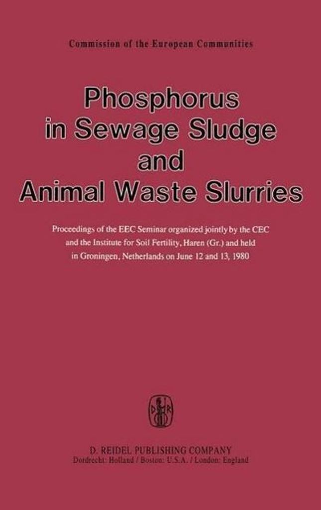 Phosphorus in Sewage Sludge and Animal Waste Slurries