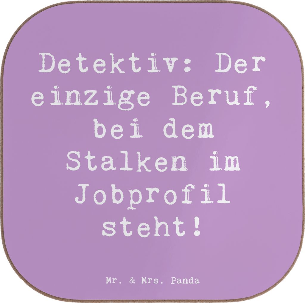 Mr. & Mrs. Panda Tischschoner Spruch Detektiv Beruf - Lavendeltraum - Geschenk, Berufsalltag, humorvoll, Geheimnisse, Untersetzer Glas, Jobprofil, ...