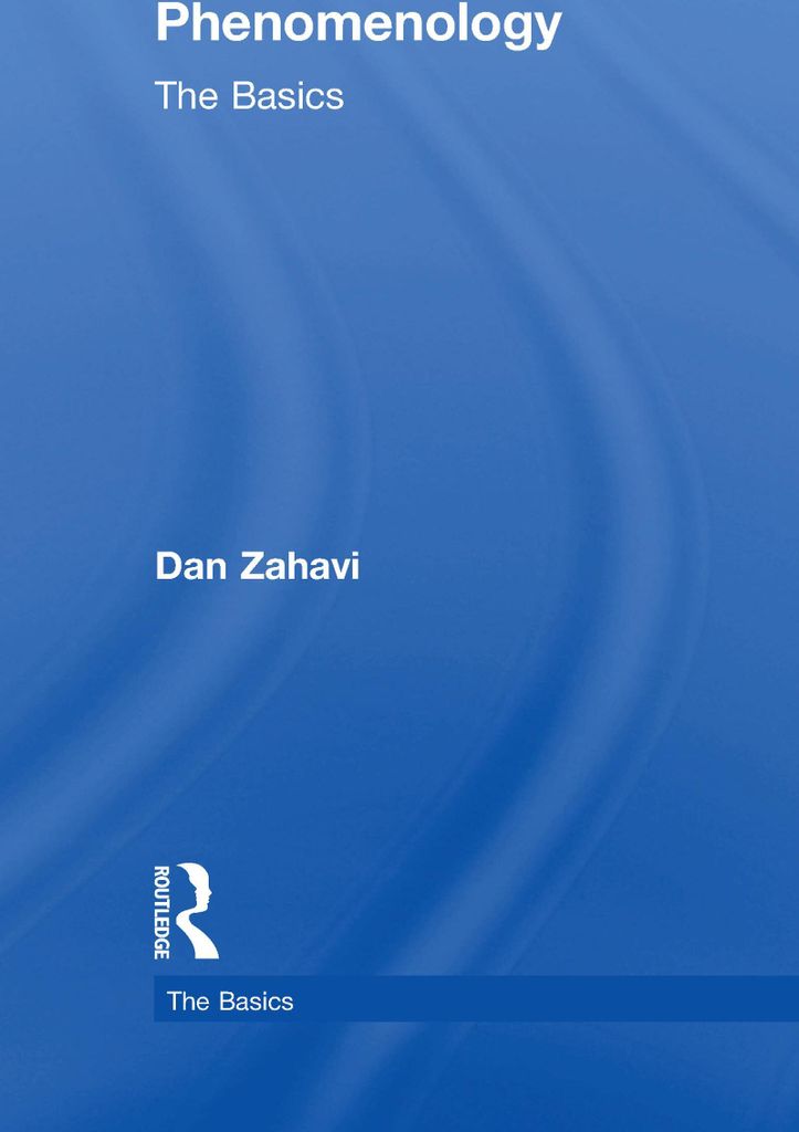 Zahavi, D: Phenomenology: The Basics
