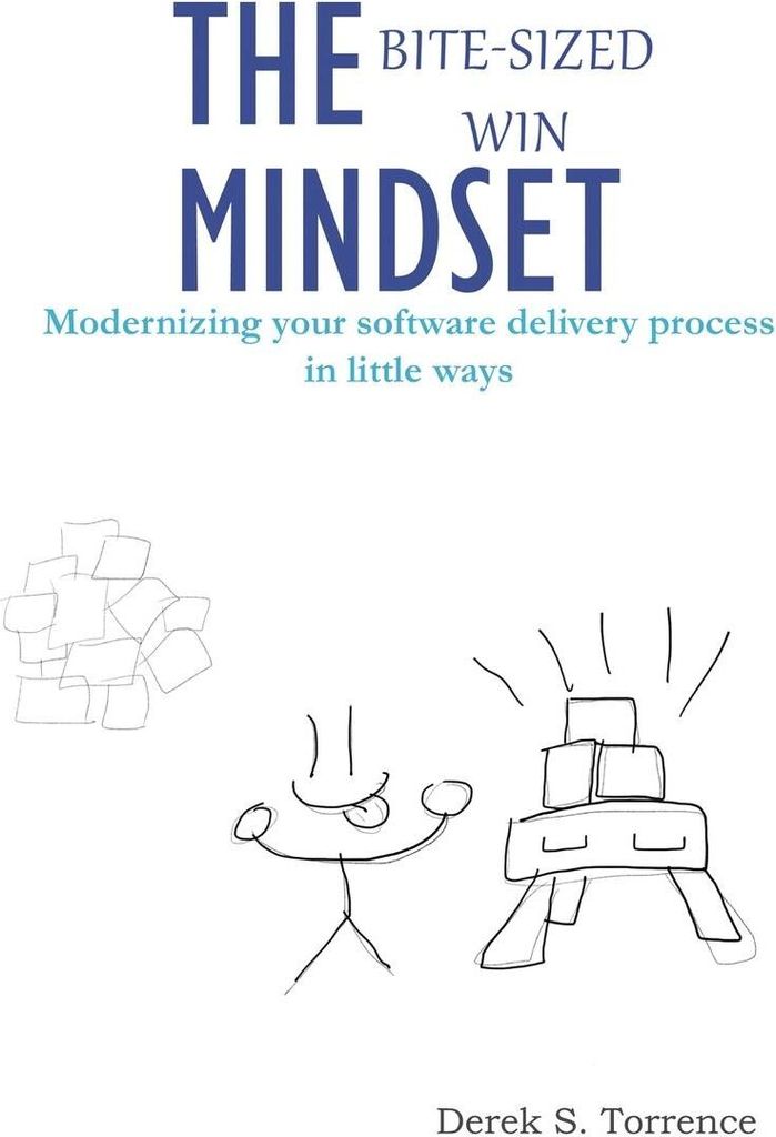 The Bite-Sized Win Mindset