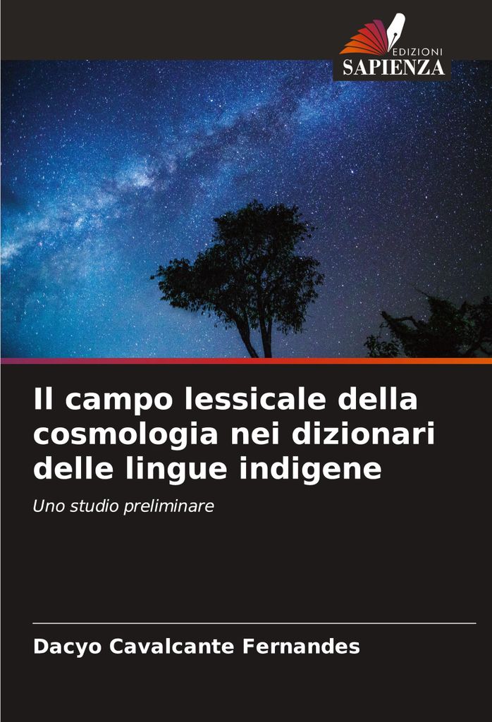 Il campo lessicale della cosmologia nei dizionari delle lingue indigene