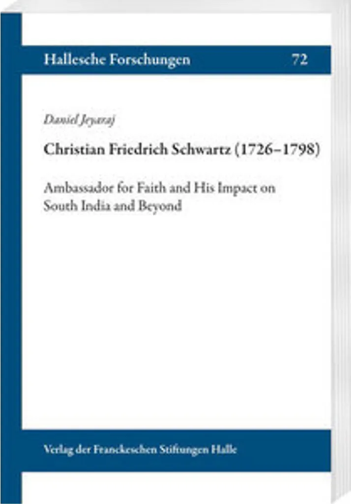 Comprendre mission Inde avec livre Christian Friedrich Schwartz 18e