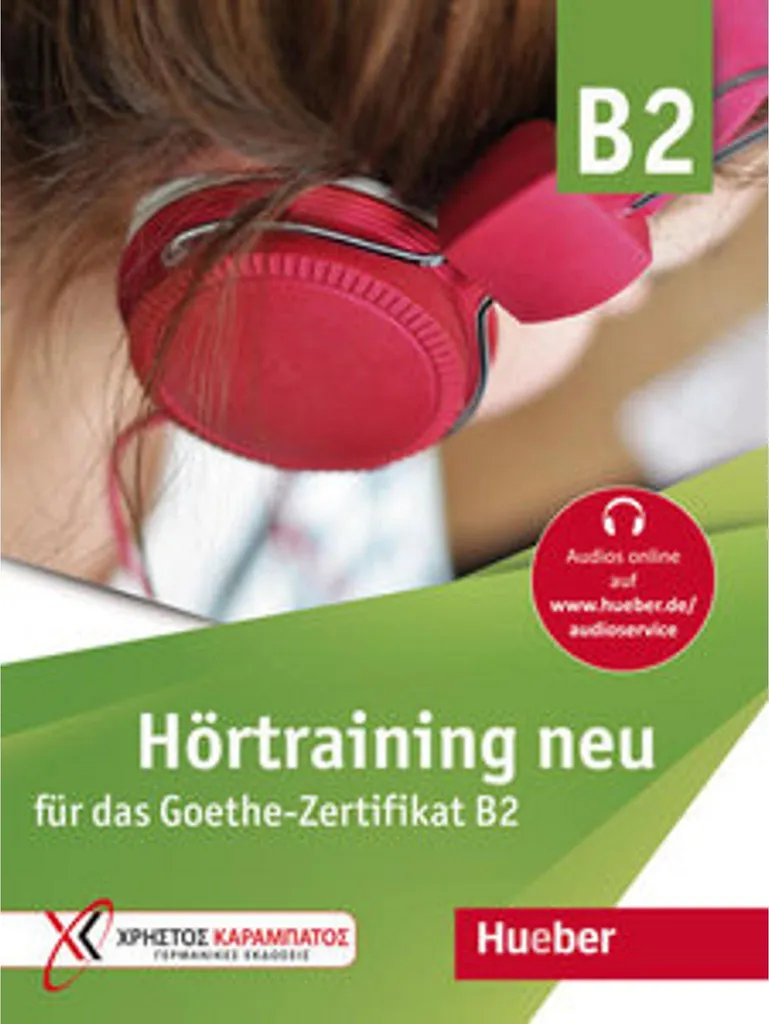 Hörtraining neu B2 Übungsbuch avec exercices audio Goethe Zertifikat