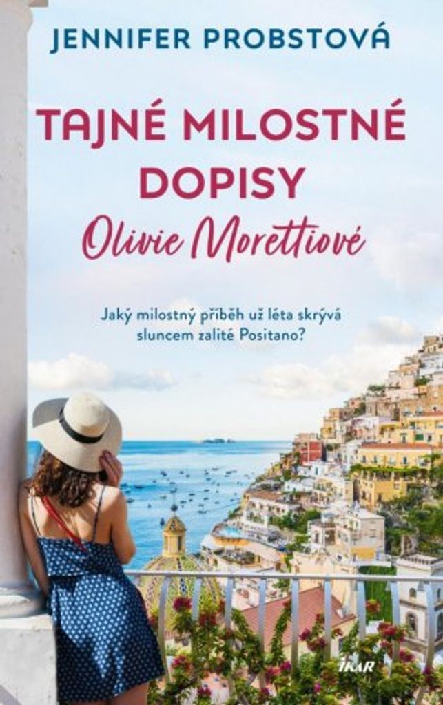 Tajné milostné dopisy Olivie Morettiové (Probstová Jennifer)