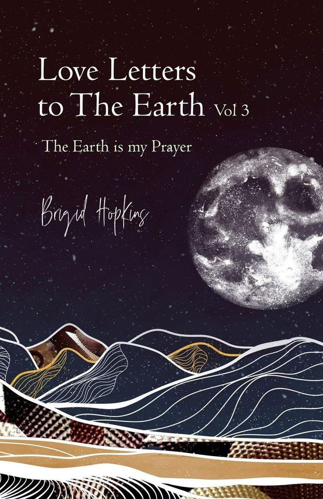 Love Letters to the Earth Vol 3