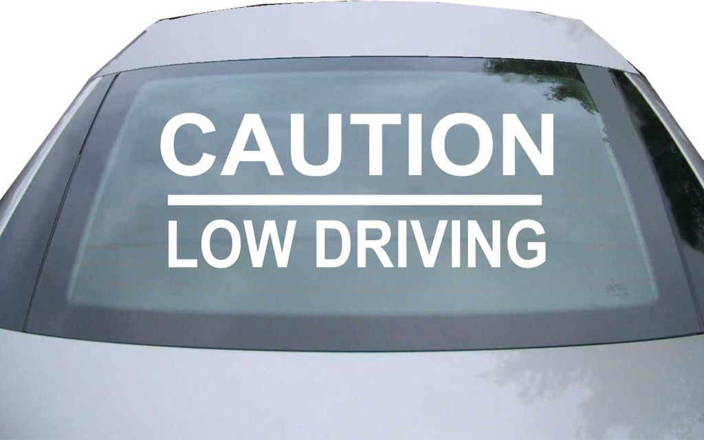 Indigos UG - Aufkleber Heckscheibe & Motorklappe DE6453 - weiß - 600x285 mm - Caution low driving - Auto Scheiben Fenster Heckklappe Tuning Racing...