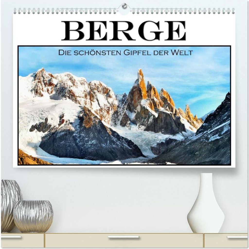 Berge - Die schönsten Gipfel der Welt (hochwertiger Premium Wandkalender 2026 DIN A2 quer), Kunstdruck in Hochglanz