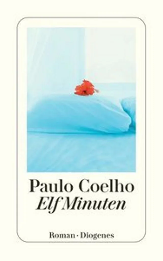 Elf Minuten par Paulo Coelho Roman Drame et Amour Format Broché