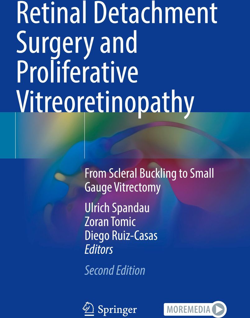 Retinal Detachment Surgery and Proliferative Vitreoretinopathy