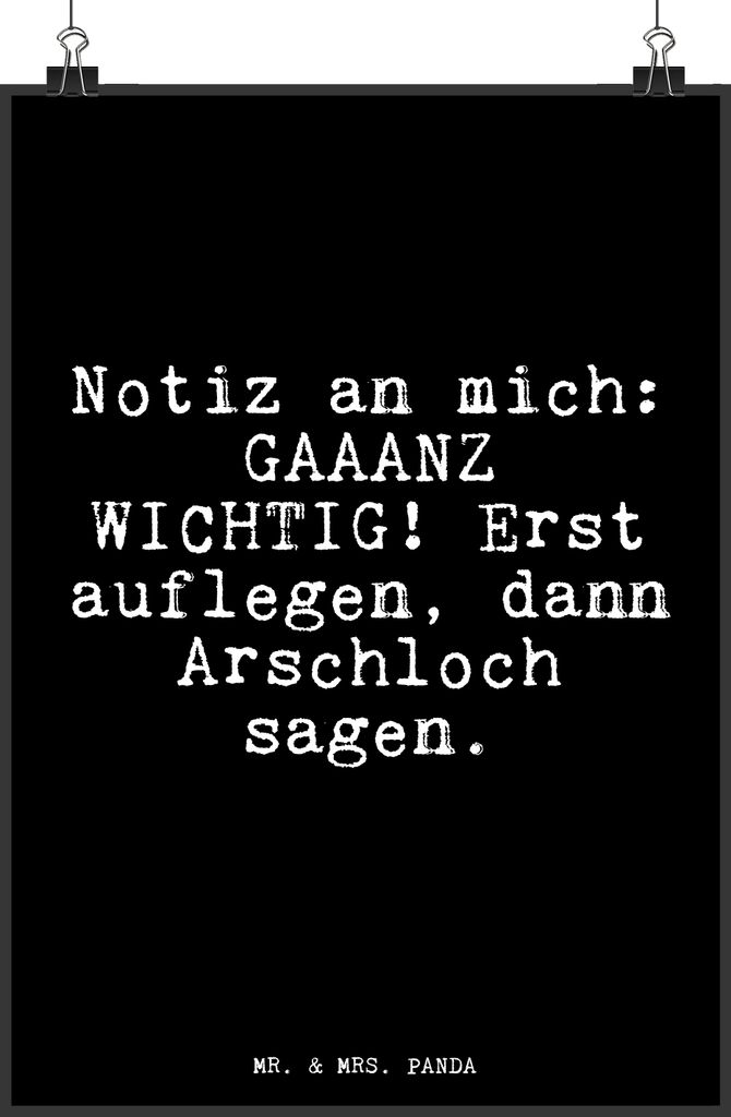 Mr. & Mrs. Panda Bild Notiz an mich: GAAANZ... DIN A4 - Schwarz - Geschenk, Designposter, drucke, Plakat, Spruch, Exfreund, Liebeskummer, Single, w...