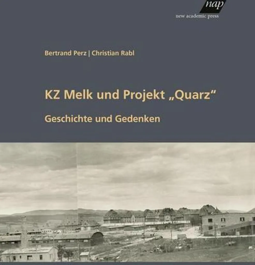 Dossier Projet Quarz et KZ Melk : Étude sur le Travail Forcé Nazi