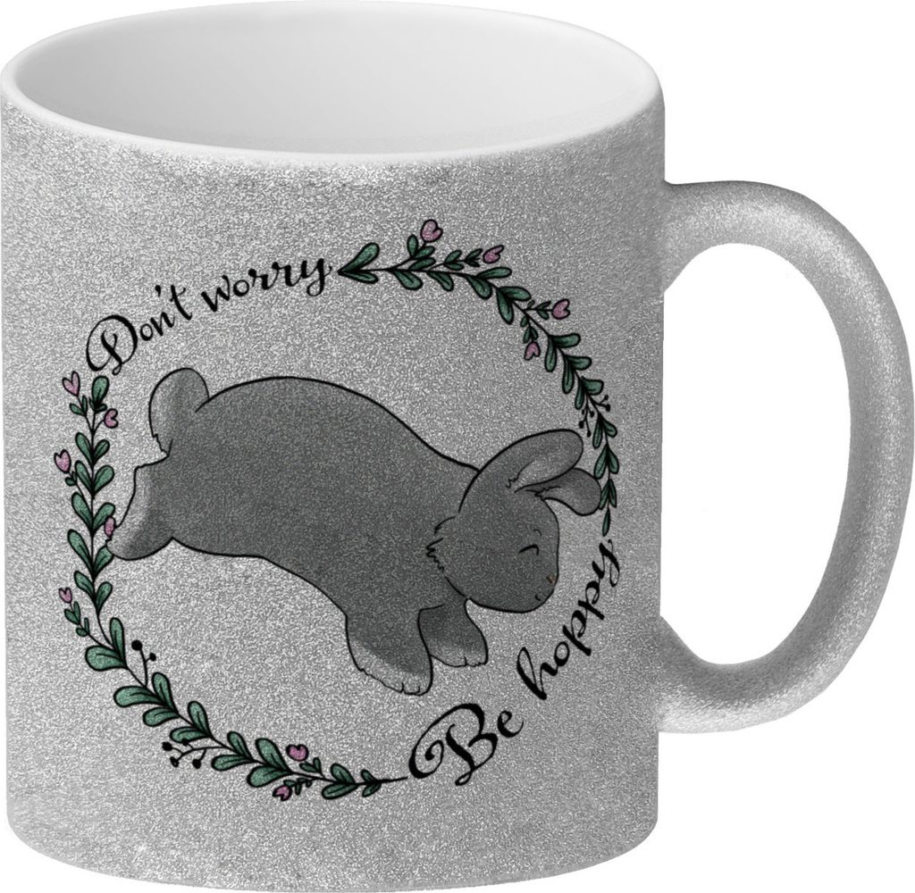 Don't worry be hoppy Glitzer-Kaffeebecher mit süßem Hoppelhasen