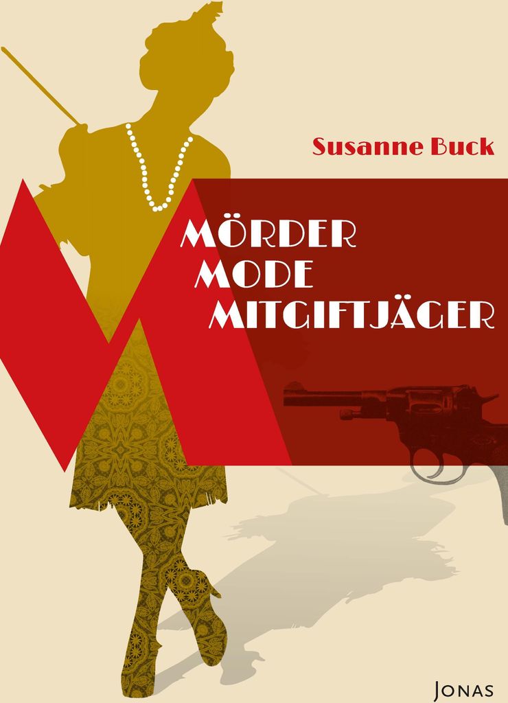 Mörder, Mode, Mitgiftjäger