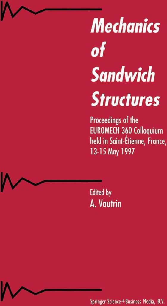 Mechanics of Sandwich Structures