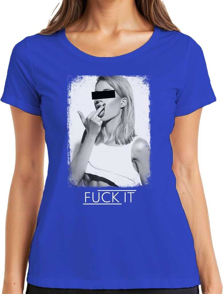 F*ck It Slogan Mittelfinger frech provokativ Statement Sarkasmus Damen T-Shirt, Blau, L