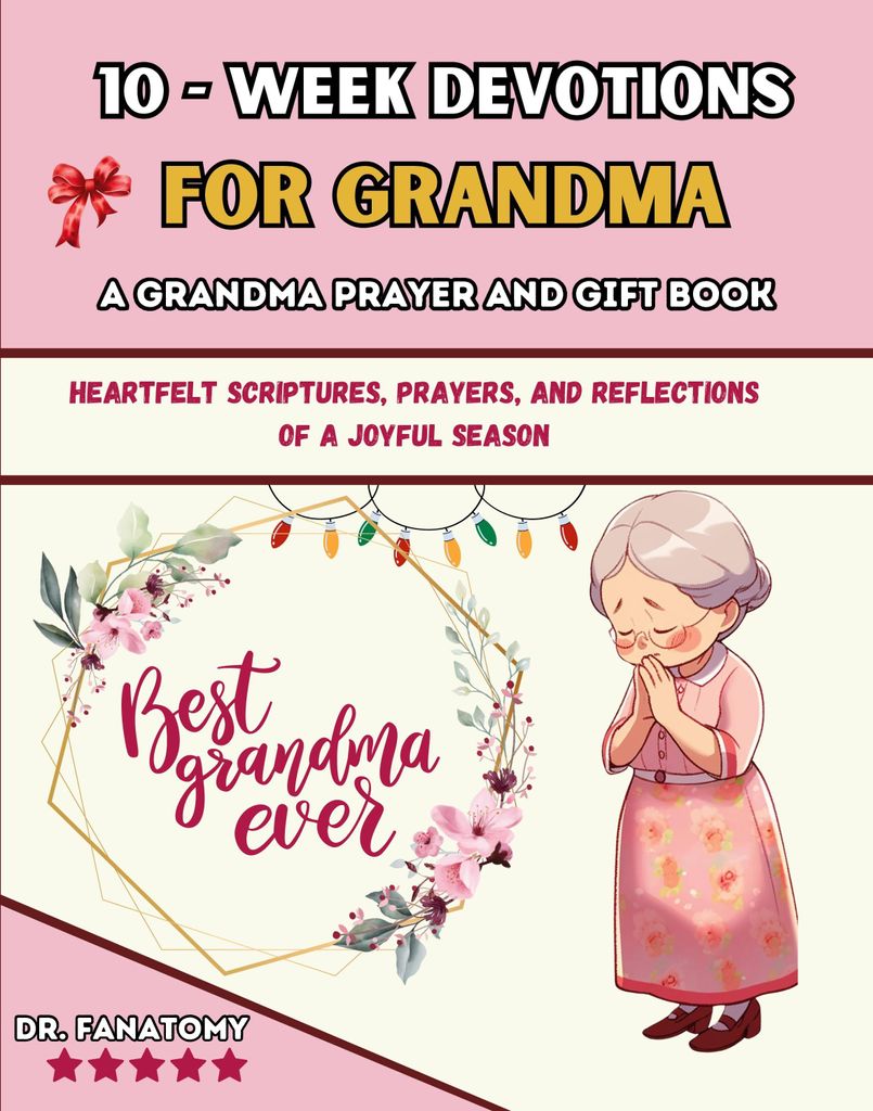 10 Week Devotions For Grandma