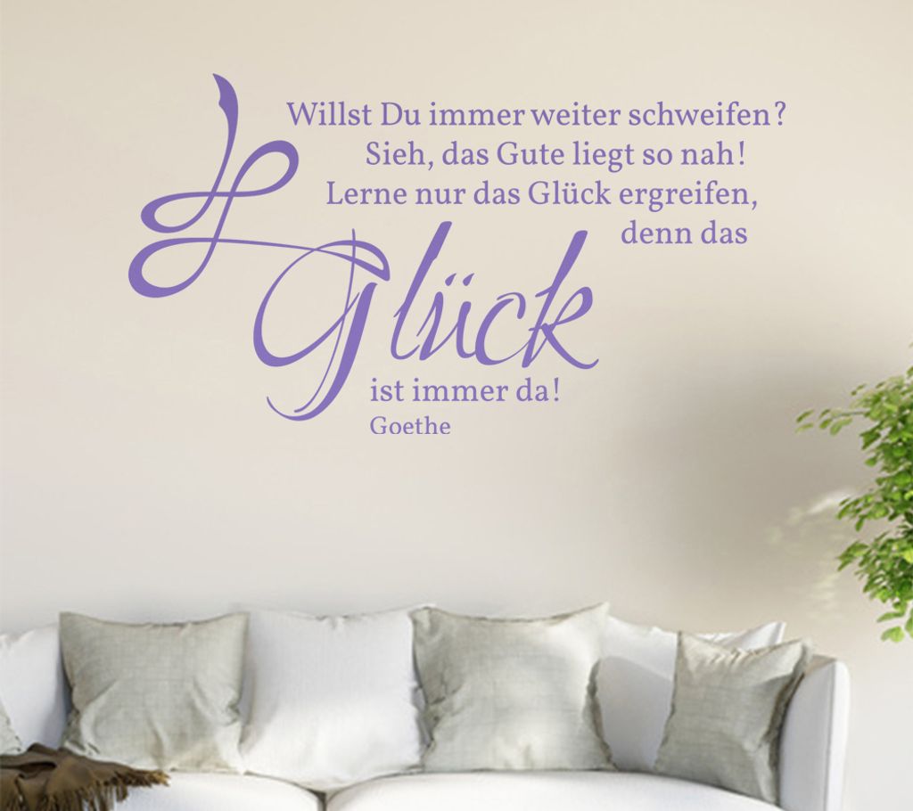 Willst Du immer weiter schweifen ... Wandtattoo in 6 Größen - Wandaufkleber Wall Sticker - Dekoration, Küche, Wohnzimmer, Schlafzimmer, Badezimmer
