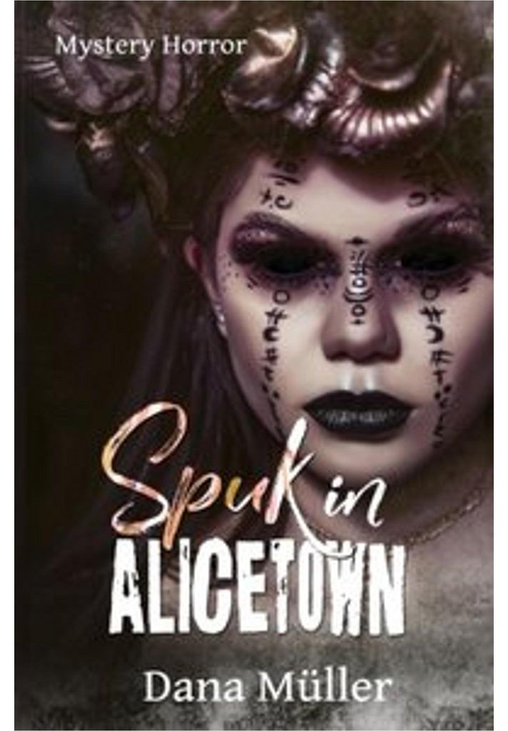 ALICETOWN / Spuk in Alicetown