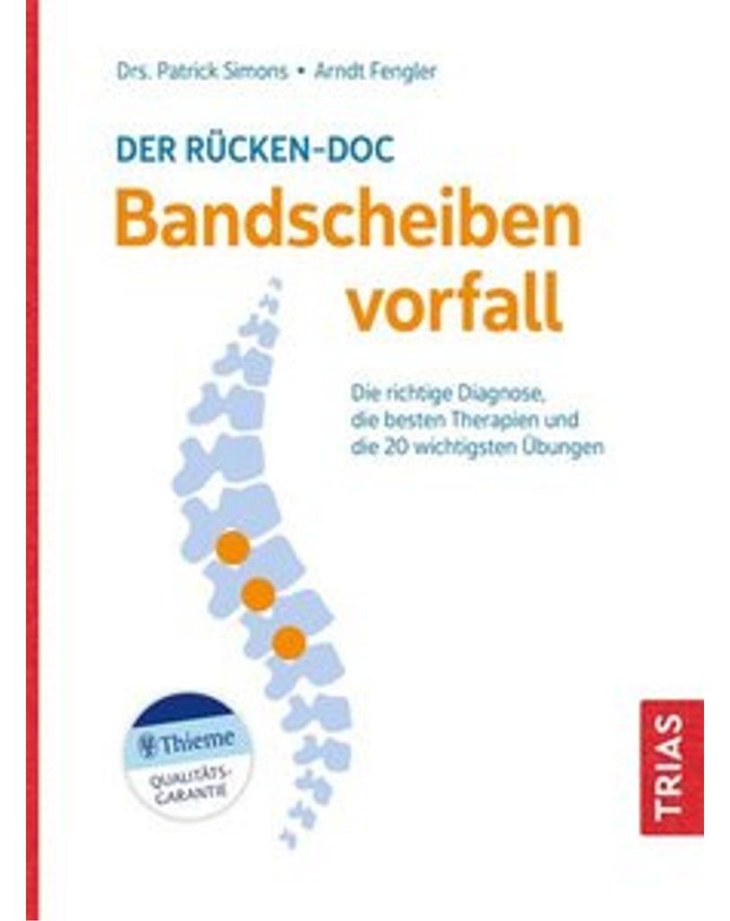 Der Rücken-Doc: Bandscheibenvorfall