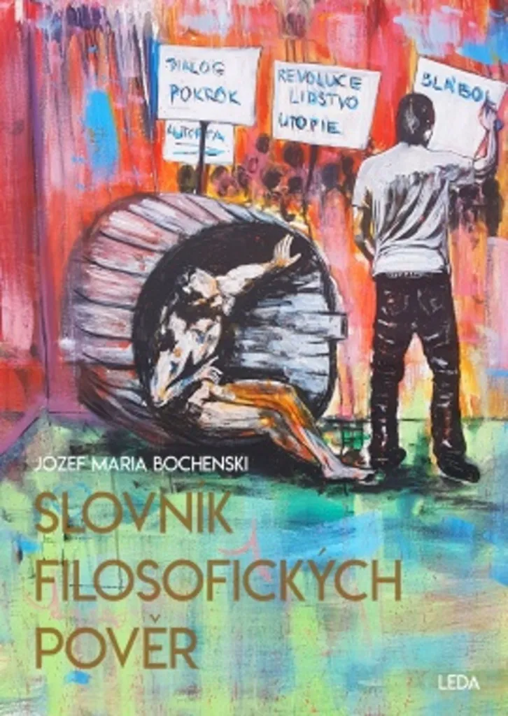 Slovník filozofických pověr dictionnaire des superstitions de Bochenski