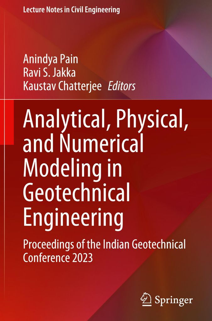 Analytical, Physical, and Numerical Modeling in Geotechnical Engineering