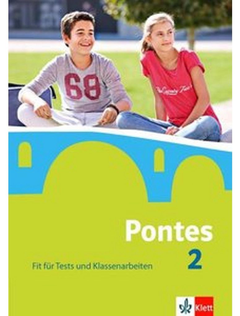 Pontes 2. Fit für Tests und Klassenarbeiten. Arbeitsheft mit Lösungen
