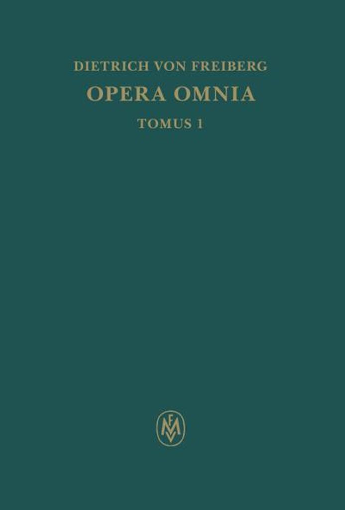 Opera omnia / Schriften zur Intellekttheorie
