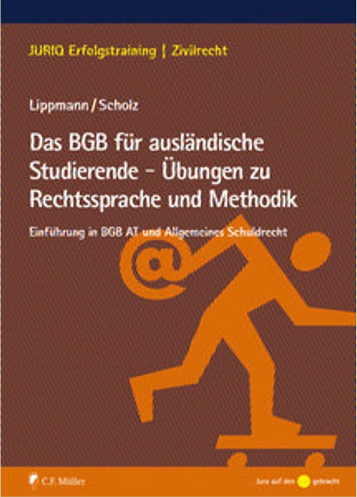 Das BGB für ausländische Studierende - Übungen zu Rechtssprache und Methodik