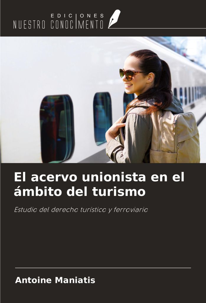 El acervo unionista en el ámbito del turismo