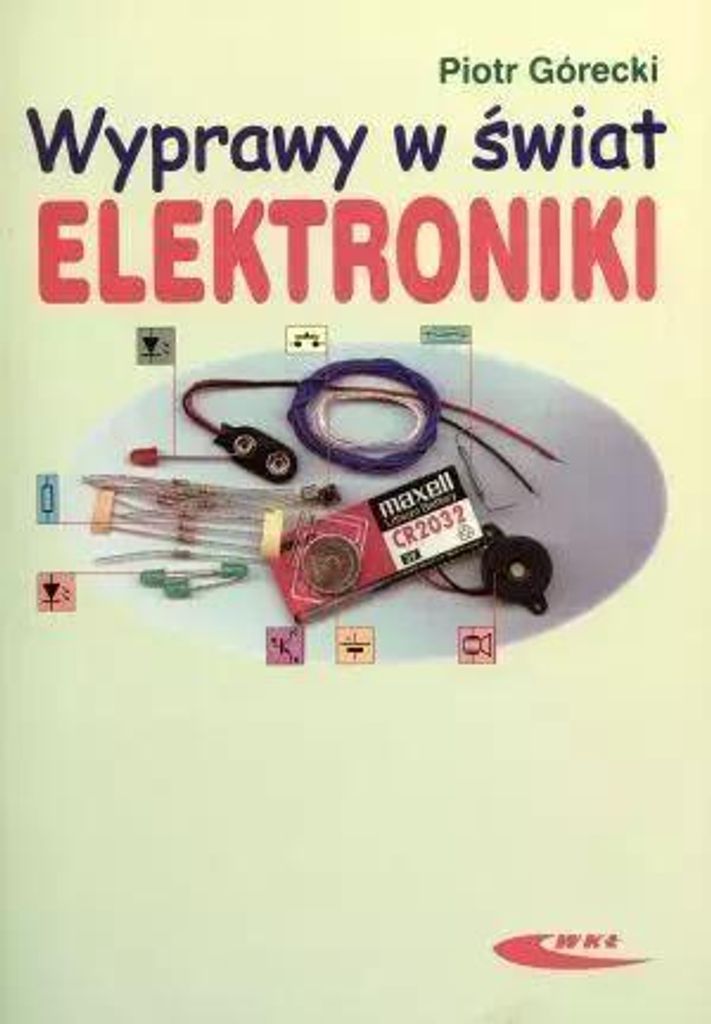 Wyprawy w swiat elektroniki