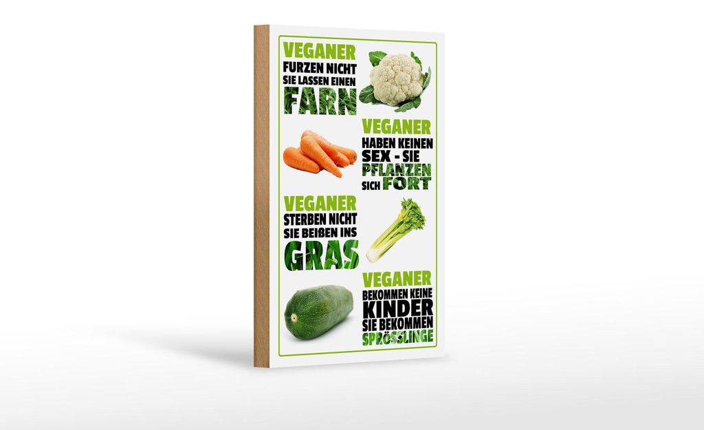 Holzschild Spruch 12x18cm Veganer furzen nicht sterben