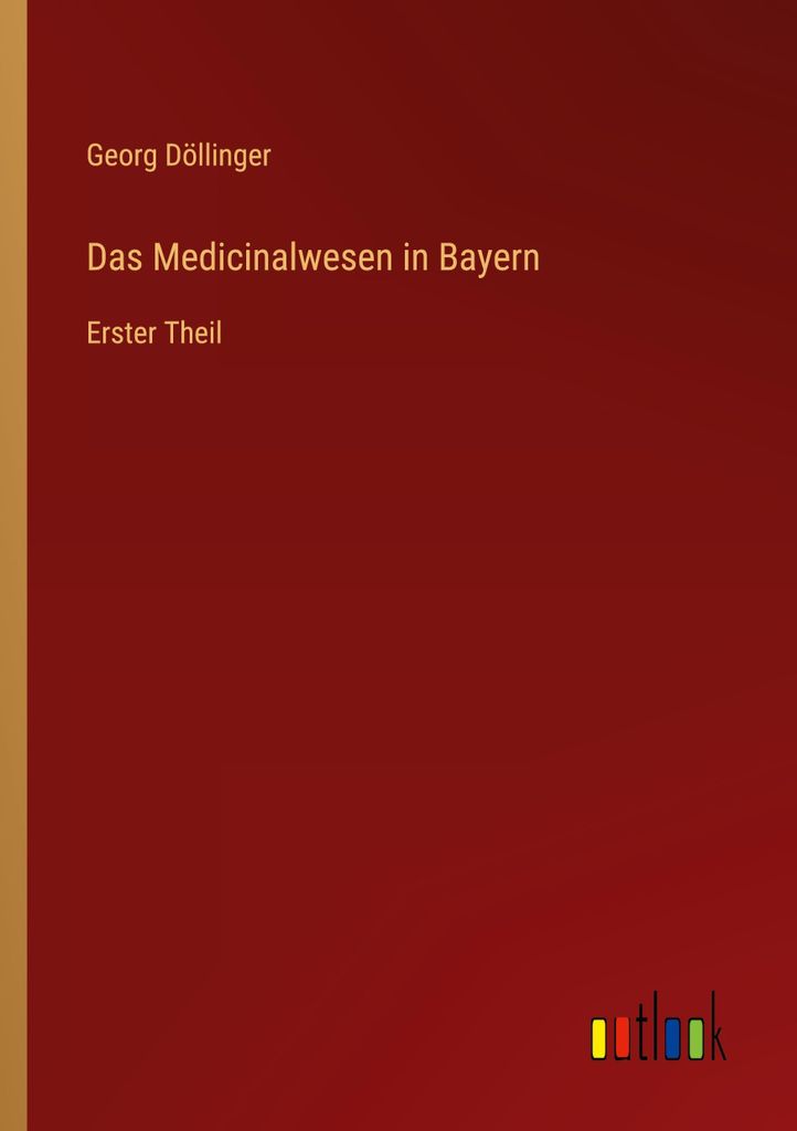 Das Medicinalwesen in Bayern
