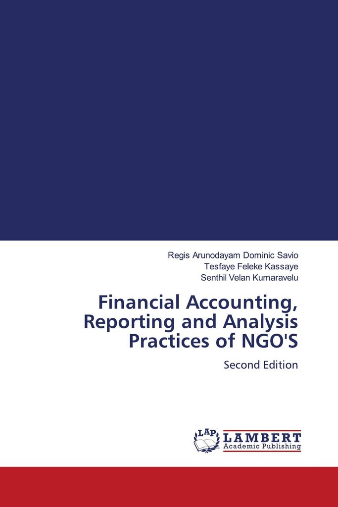 Financial Accounting, Reporting and Analysis Practices of NGO'S