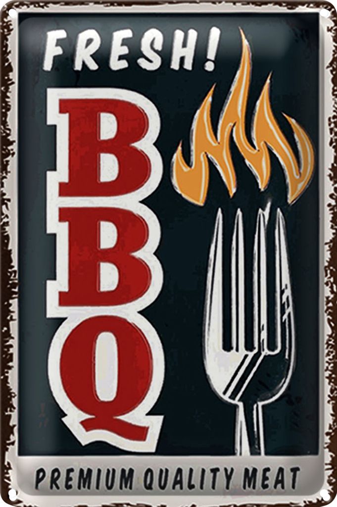 Blechschild Spruch 20x30cm fresh BBQ Grill Premium Quality