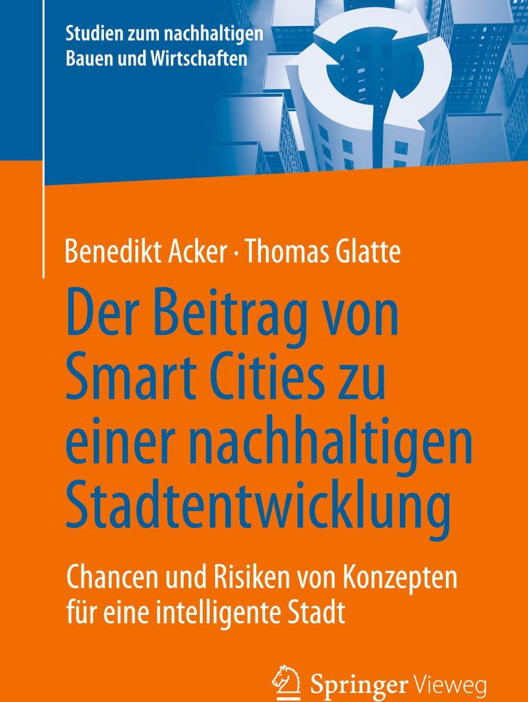 Der Beitrag von Smart Cities zu einer nachhaltigen Stadtentwicklung