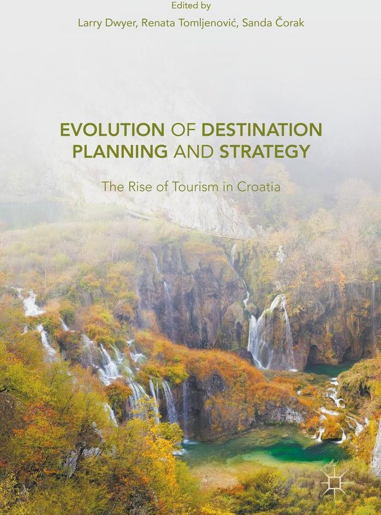 Evolution of Destination Planning and Strategy