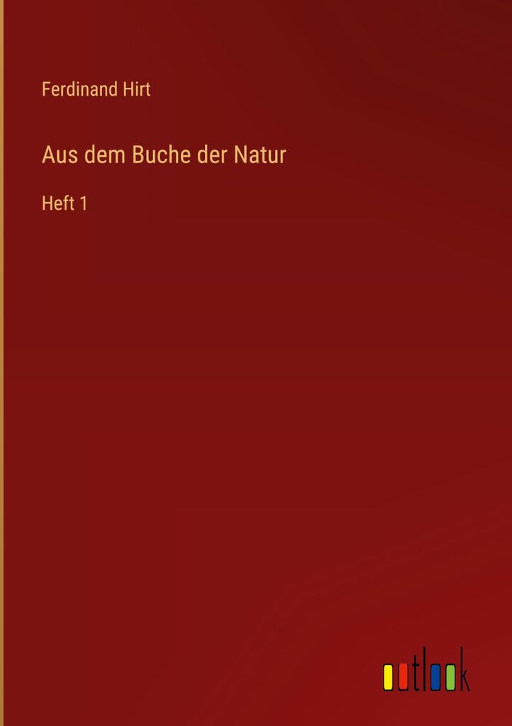 Aus dem Buche der Natur