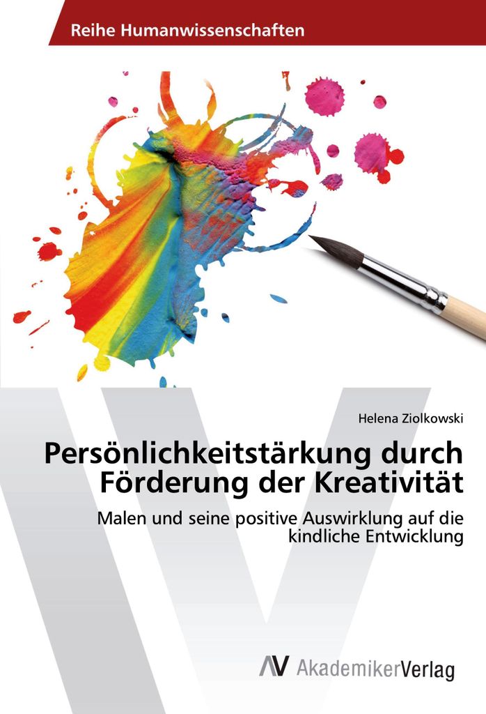 Persönlichkeitstärkung durch Förderung der Kreativität