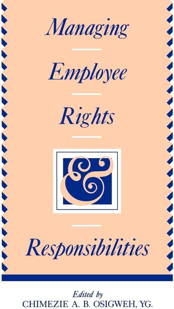 Managing Employee Rights and Responsibilities