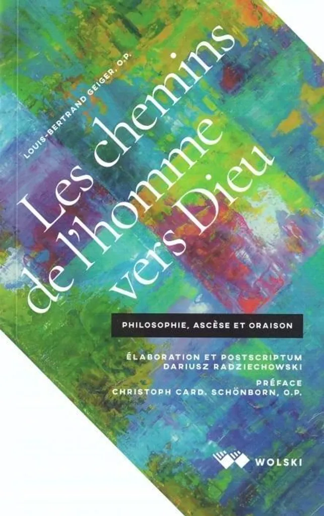 Retrouver la paix intérieure : Les chemins de l'homme vers Dieu livre guide