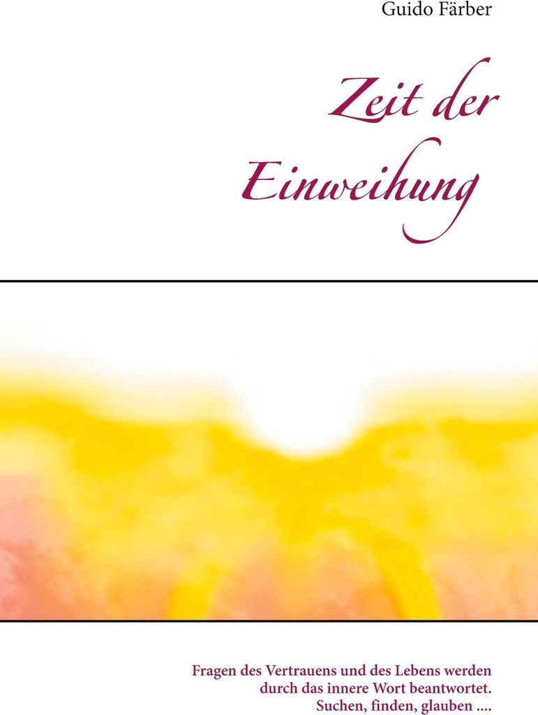 Zeit der Einweihung