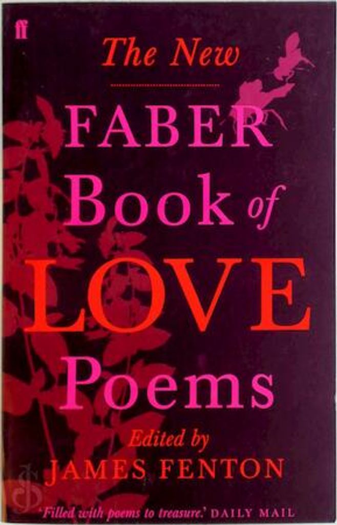 The New Faber Book of Love Poems