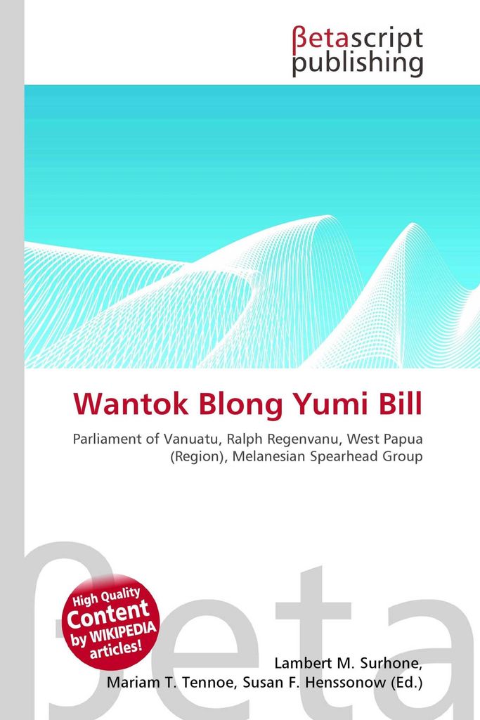Wantok Blong Yumi Bill